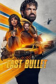 Last Bullet (2025) Dual Audio Hindi English